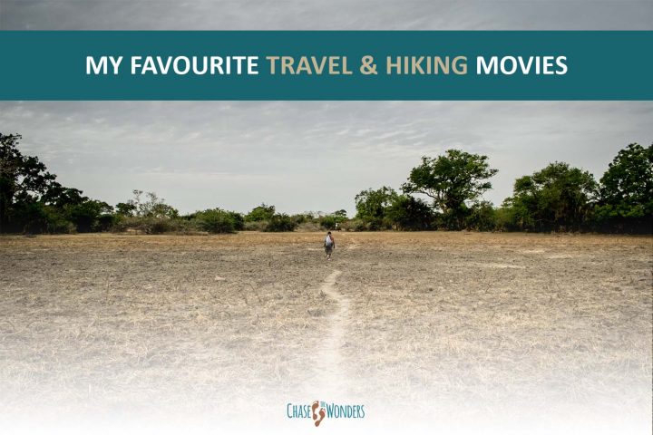 Travel and hiking movies to watch